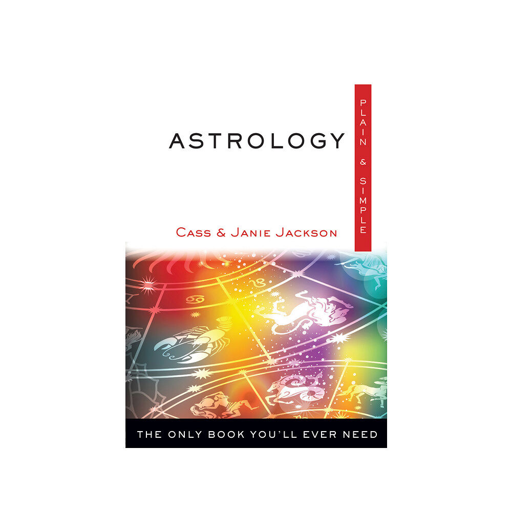 Janie (janie Jackson) Jackson Astrology, plain and simple - the only book youll ever need (häftad, eng)