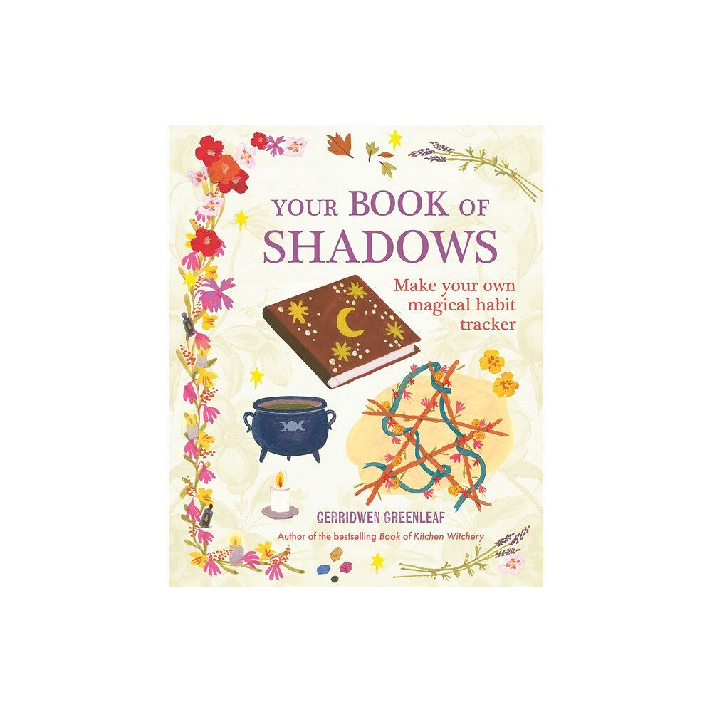 Ryland Peters & Small and CICO Books UK Your Book of Shadows (häftad, eng)