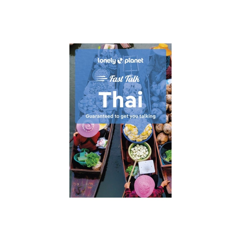 Lonely Planet Lonely Planet Fast Talk Thai (pocket, eng)