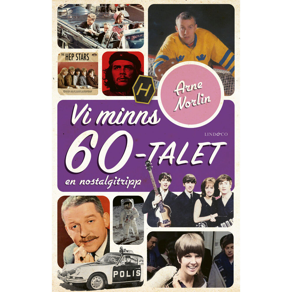 Arne Norlin Vi minns 60-talet : en nostalgitripp (inbunden)