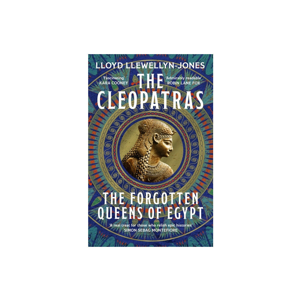 Professor Lloyd Llewellyn-Jones The Cleopatras (häftad, eng)