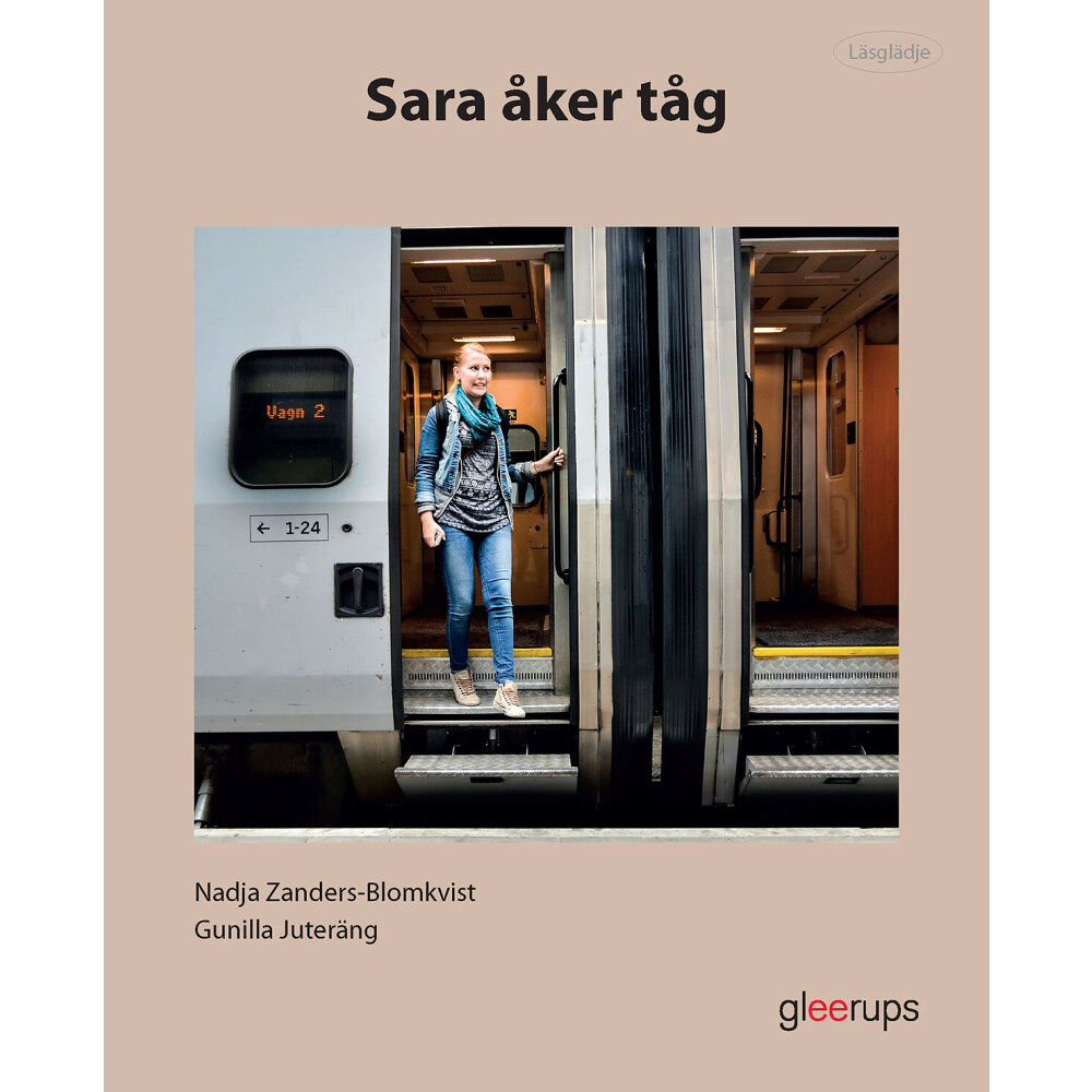 Gunilla Juteräng Läsglädje Sara åker tåg (häftad)