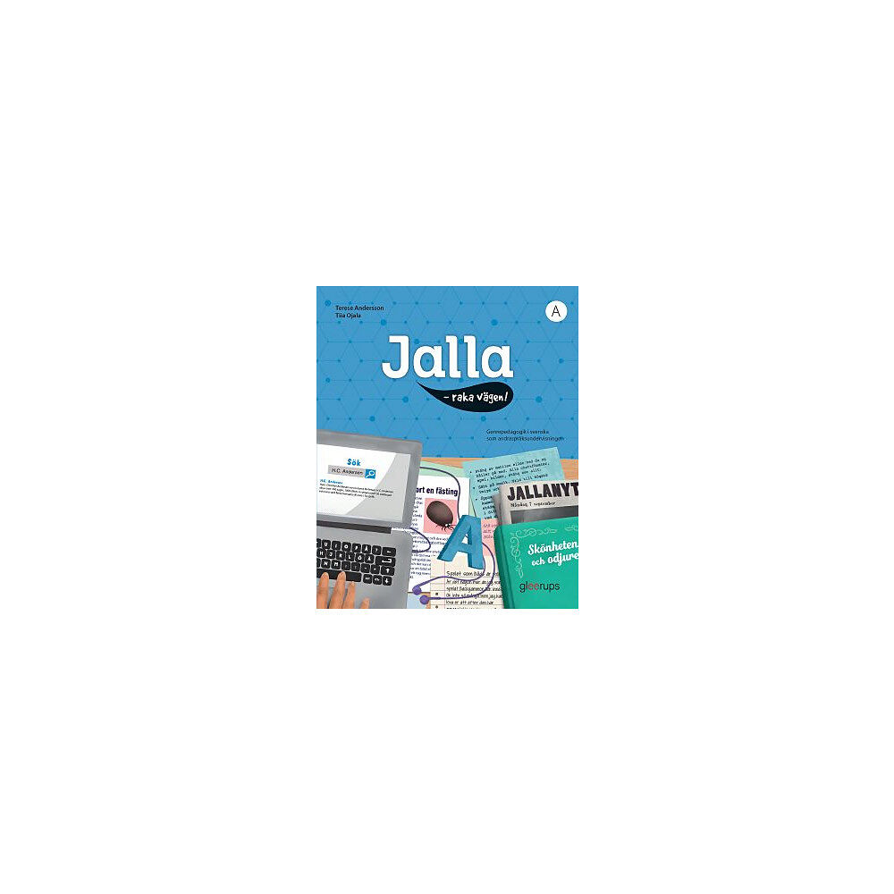 Terese Andersson Jalla - raka vägen! A : Bok A (häftad)