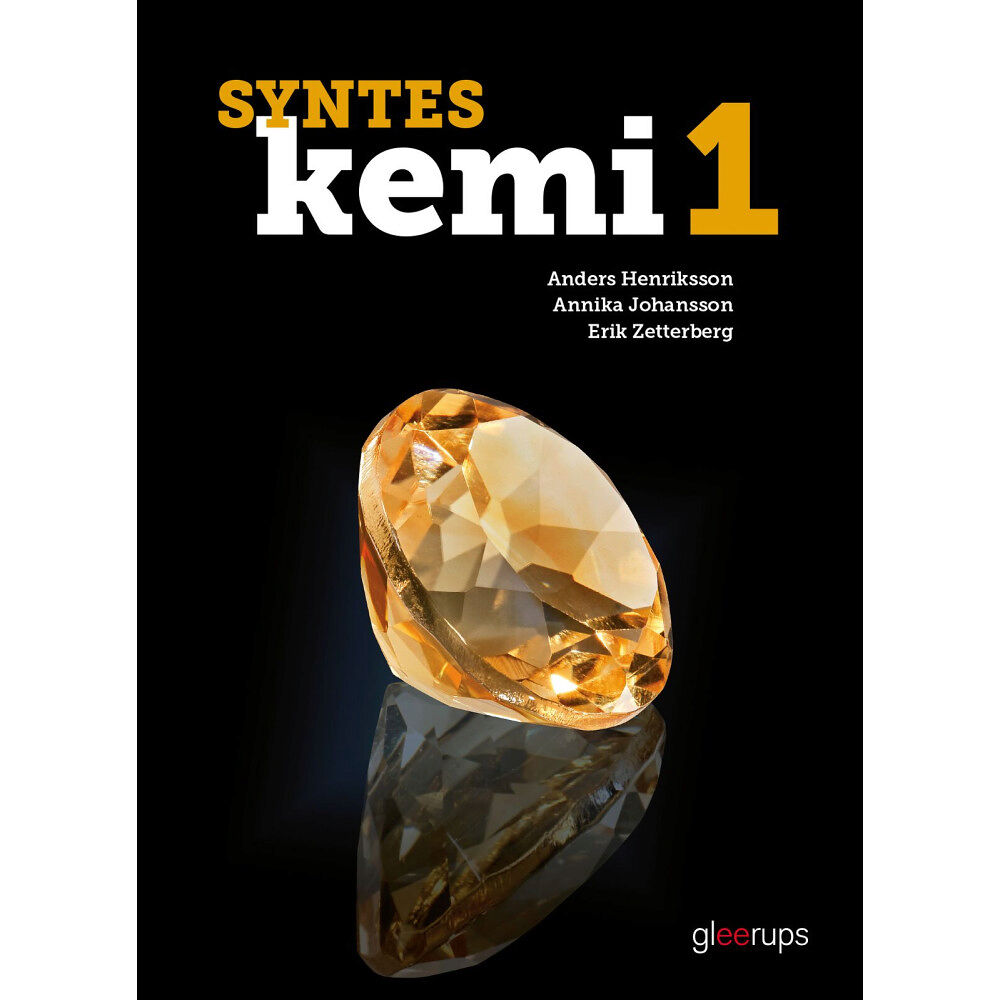 Anders Henriksson Syntes Kemi 1, elevbok (bok, board book)