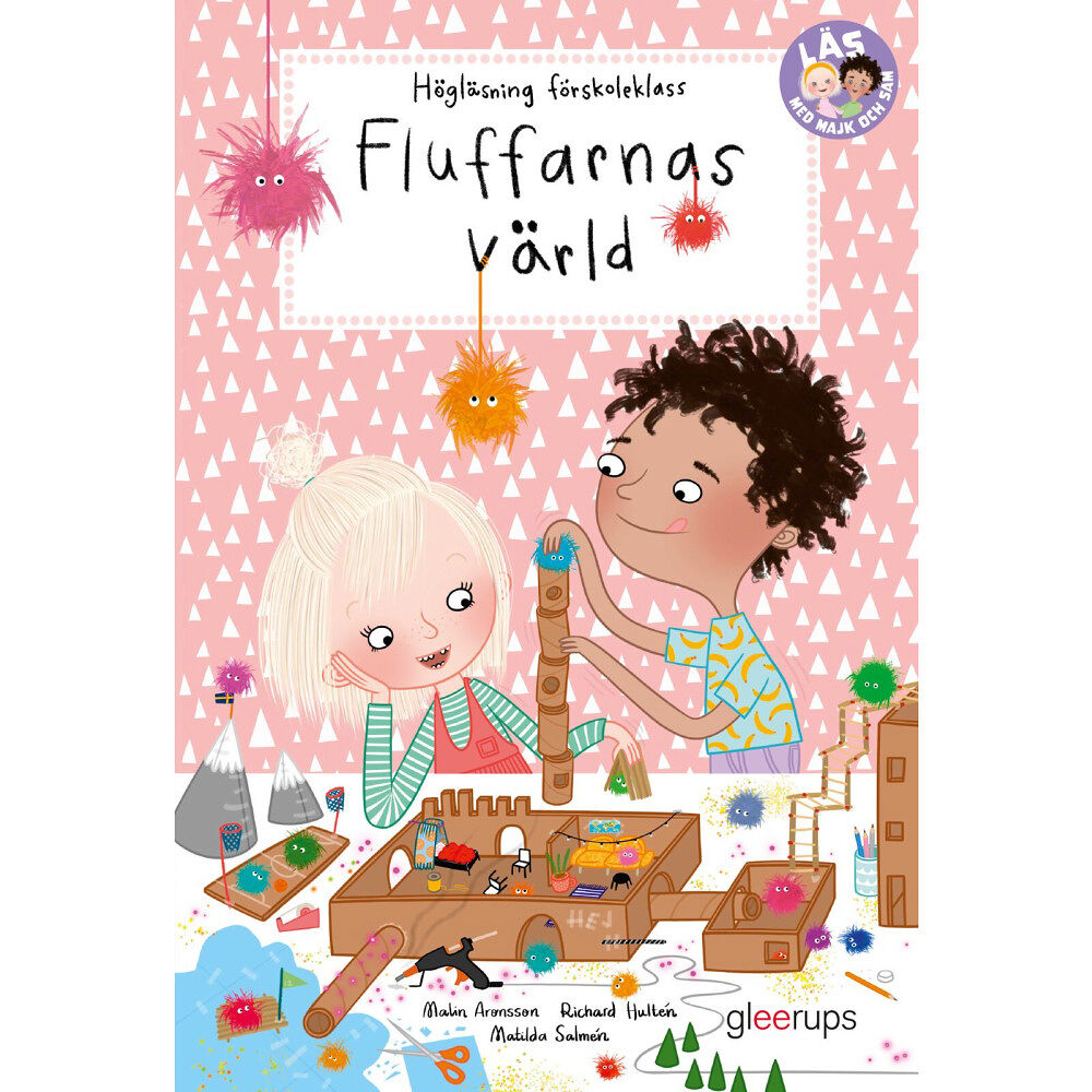 Malin Aronsson Läs med Majk och Sam F-klass, Fluffarnas värld, högläsning (inbunden)