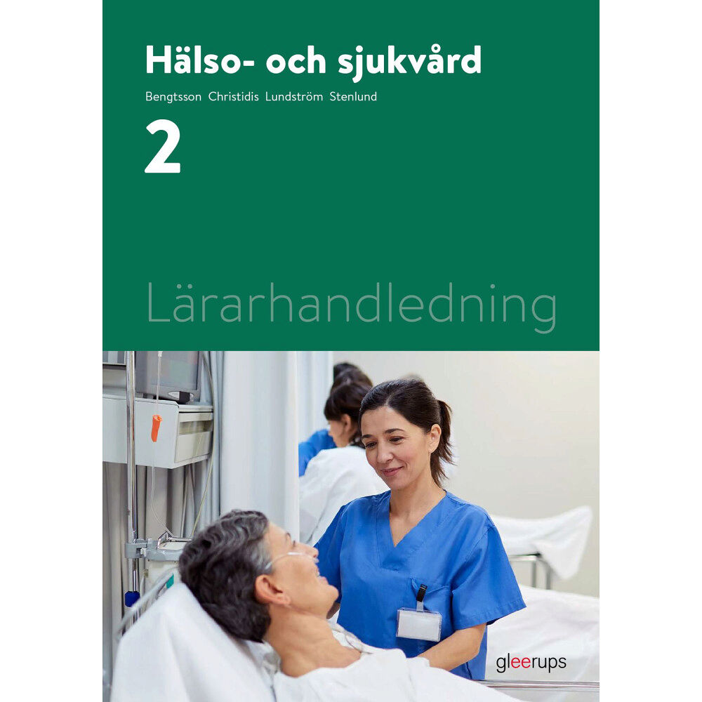 Maria Bengtsson Hälso- och sjukvård 2, lärarhandledning (bok, spiral)
