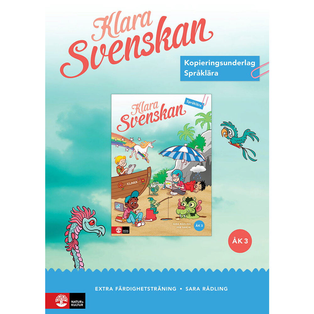 Sara Rådling Klara svenskan åk 3 Kopieringsunderlag Språklära färdighetsträning (bok, spiral)
