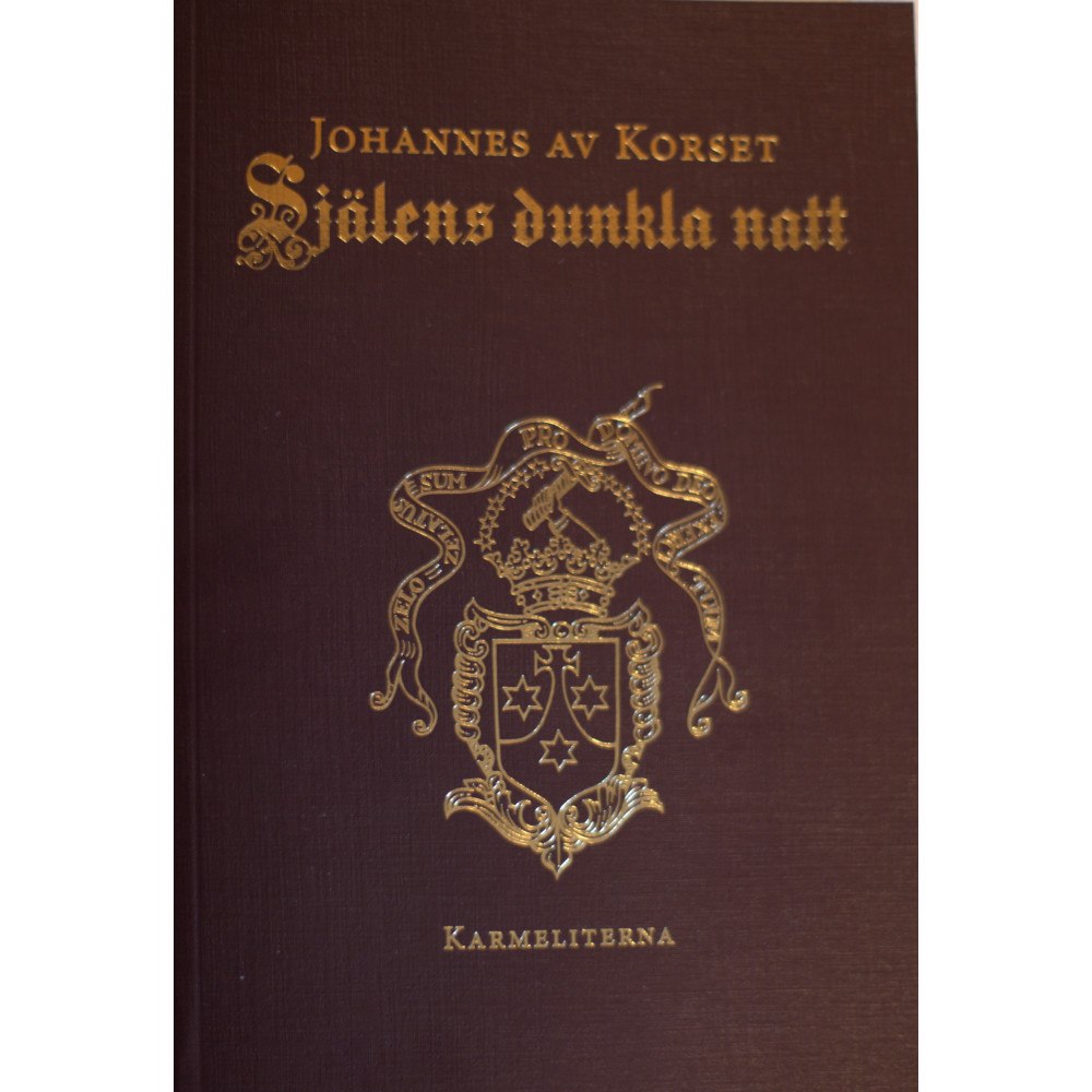 Karmeliterna Själens dunkla natt (häftad)