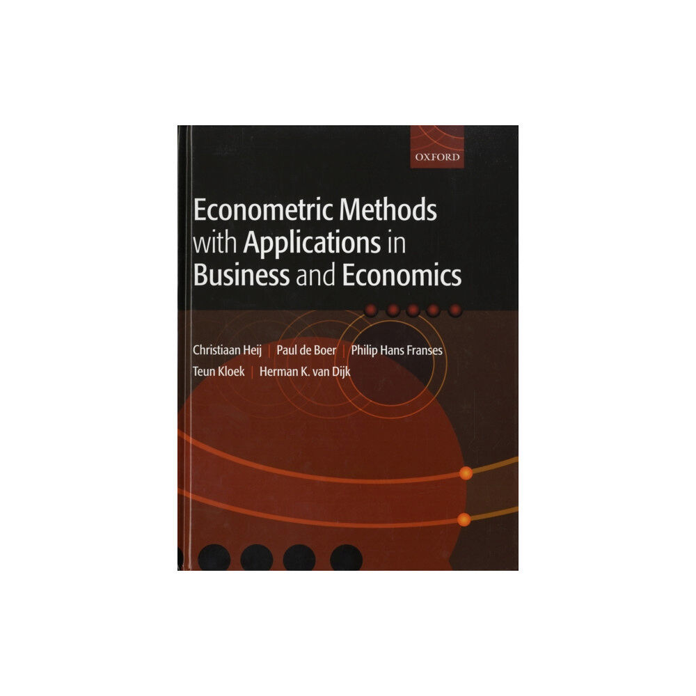 Oxford University Press Econometric Methods with Applications in Business and Economics (inbunden, eng)