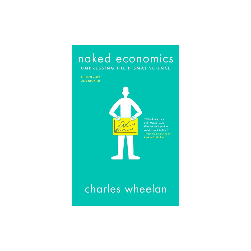 WW Norton & Co Naked Economics (häftad, eng)