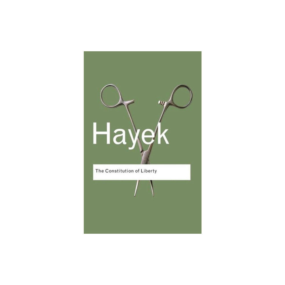 Taylor & francis ltd The Constitution of Liberty (häftad, eng)