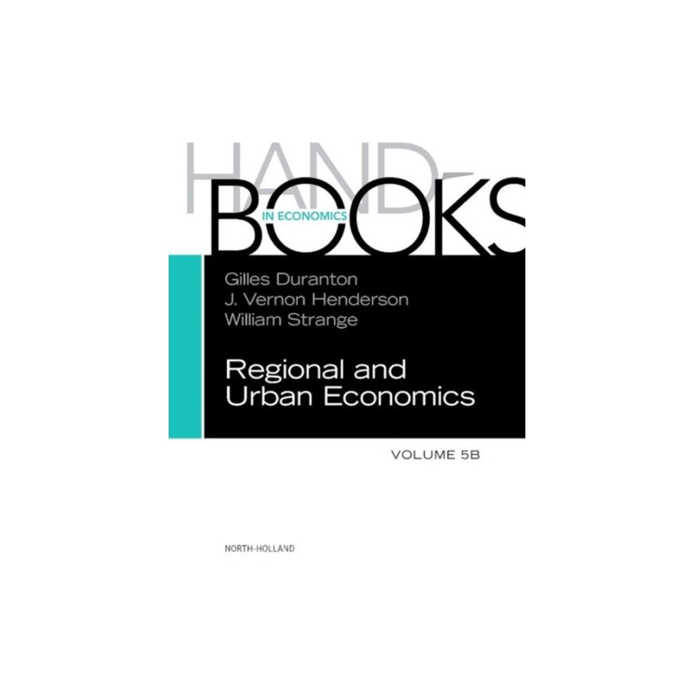 Elsevier Science & Technology Handbook of Regional and Urban Economics (inbunden, eng)