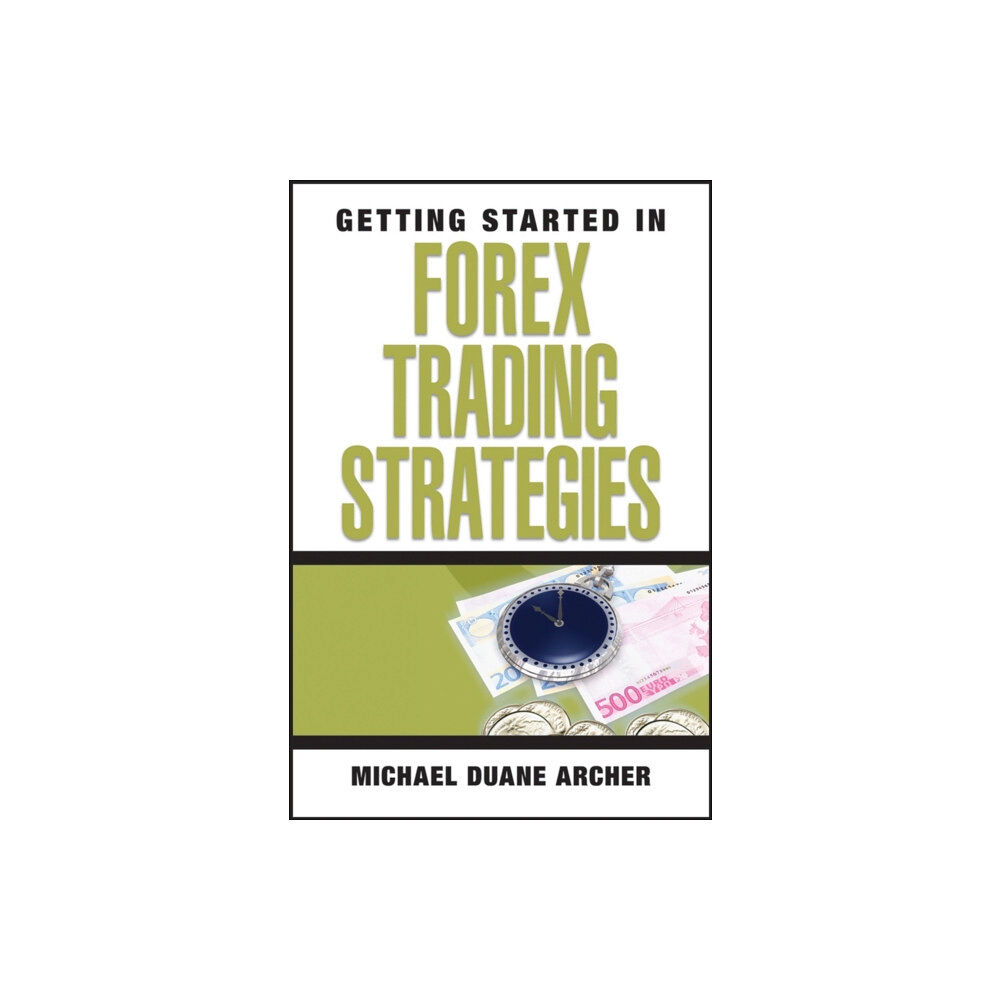 John Wiley & Sons Inc Getting Started in Forex Trading Strategies (häftad, eng)
