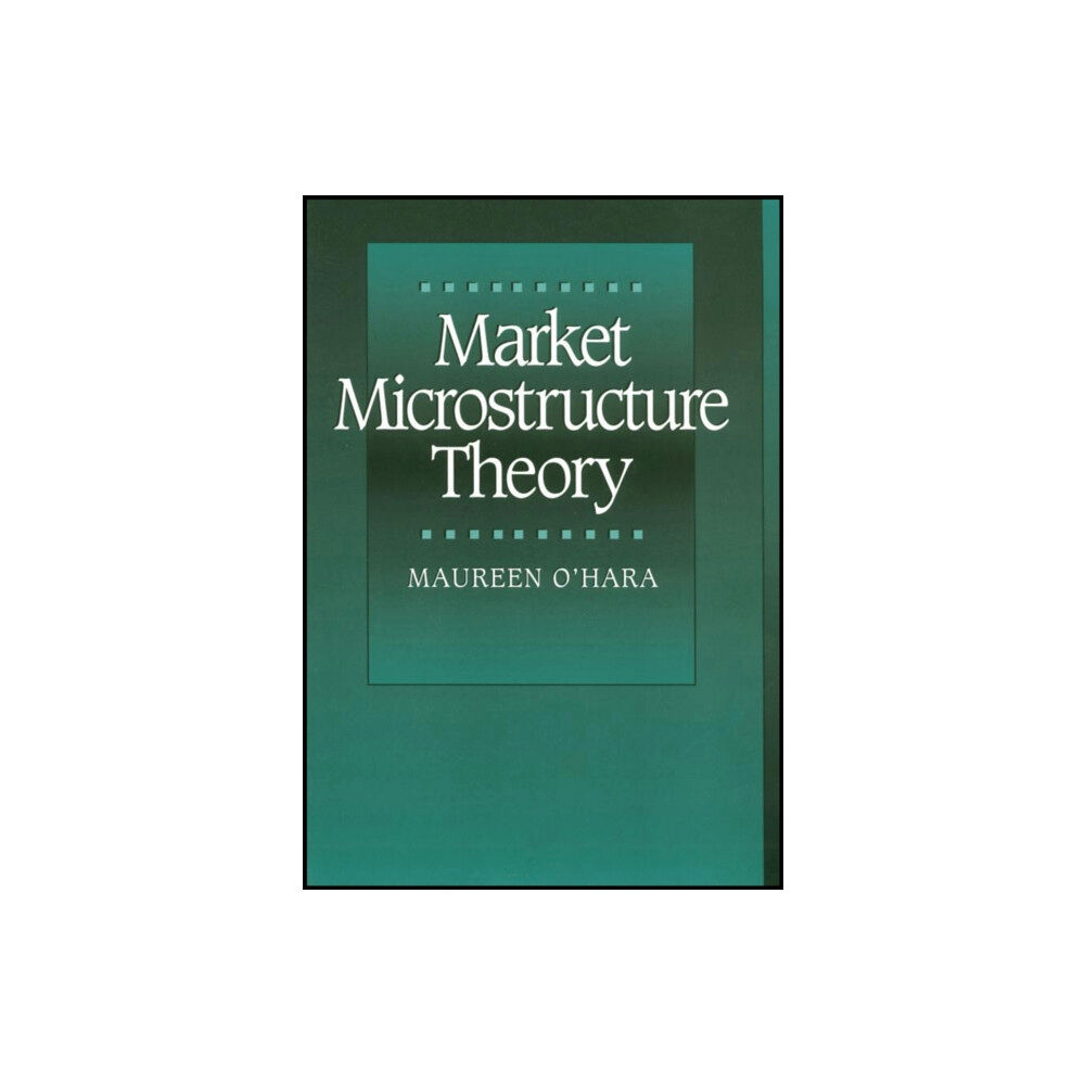 John Wiley & Sons Inc Market Microstructure Theory (häftad, eng)