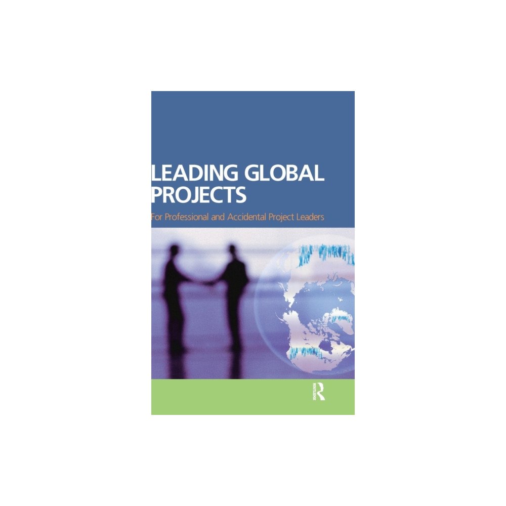 Taylor & francis ltd Leading Global Projects (inbunden, eng)