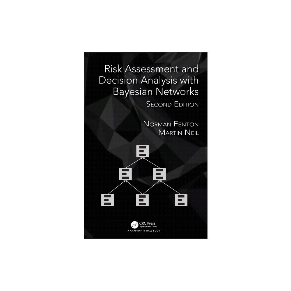 Taylor & francis ltd Risk Assessment and Decision Analysis with Bayesian Networks (inbunden, eng)