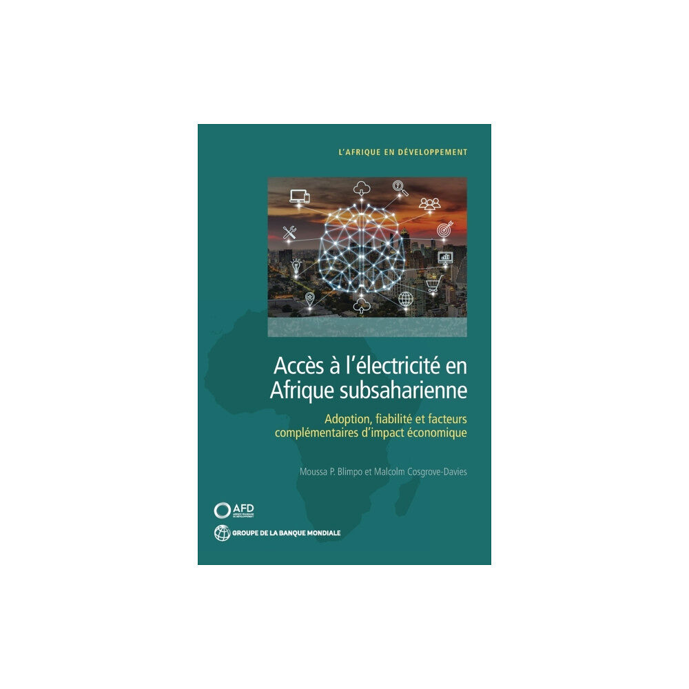 World Bank Publications Acces a L'electricite En Afrique Subsaharienne (häftad, fre)