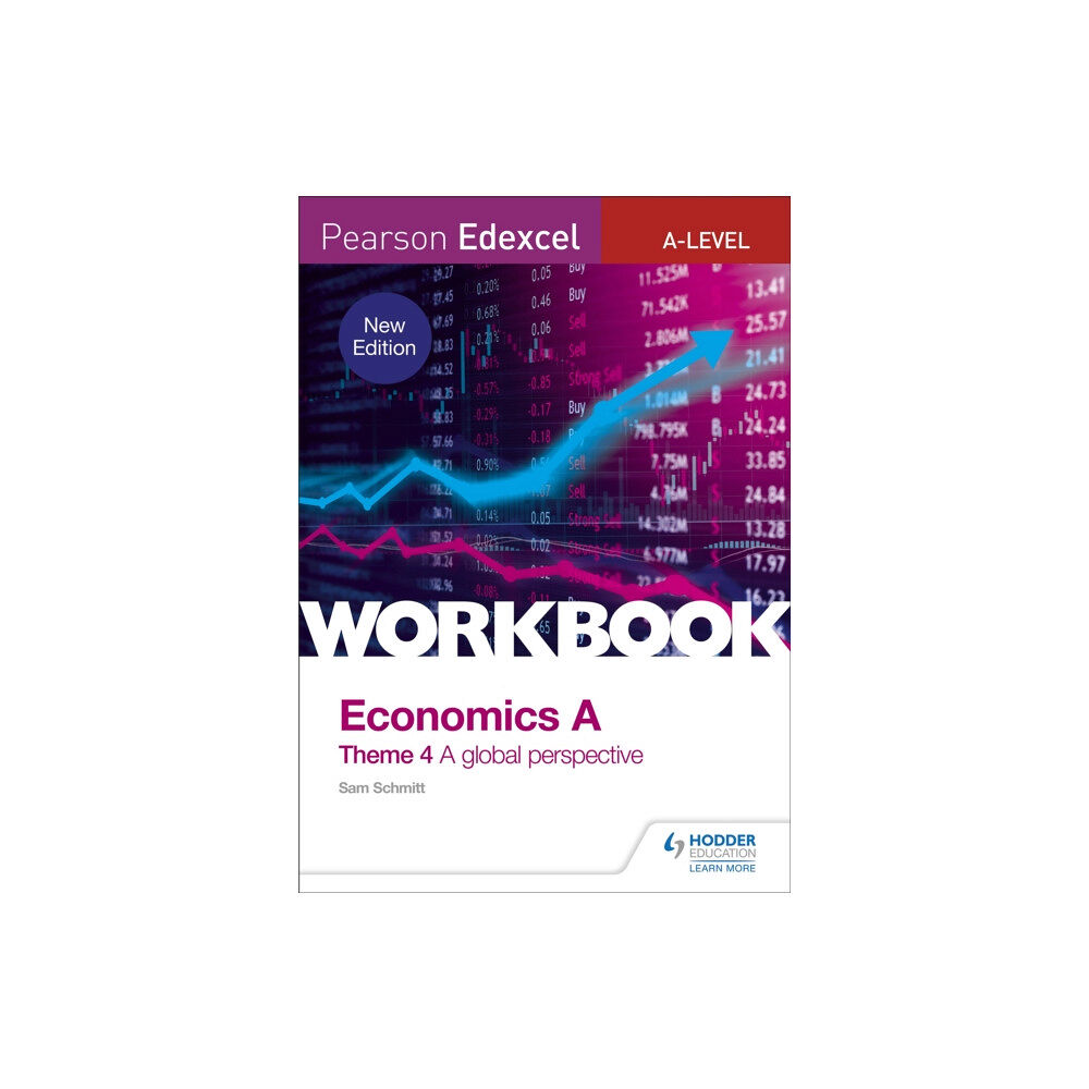 Hachette Learning Pearson Edexcel A-Level Economics Theme 4 Workbook: A global perspective (häftad, eng)