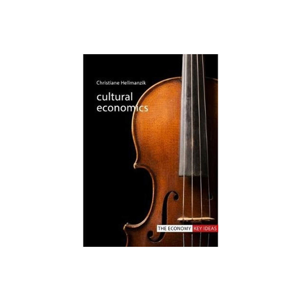 Edinburgh university press Cultural Economics (häftad, eng)