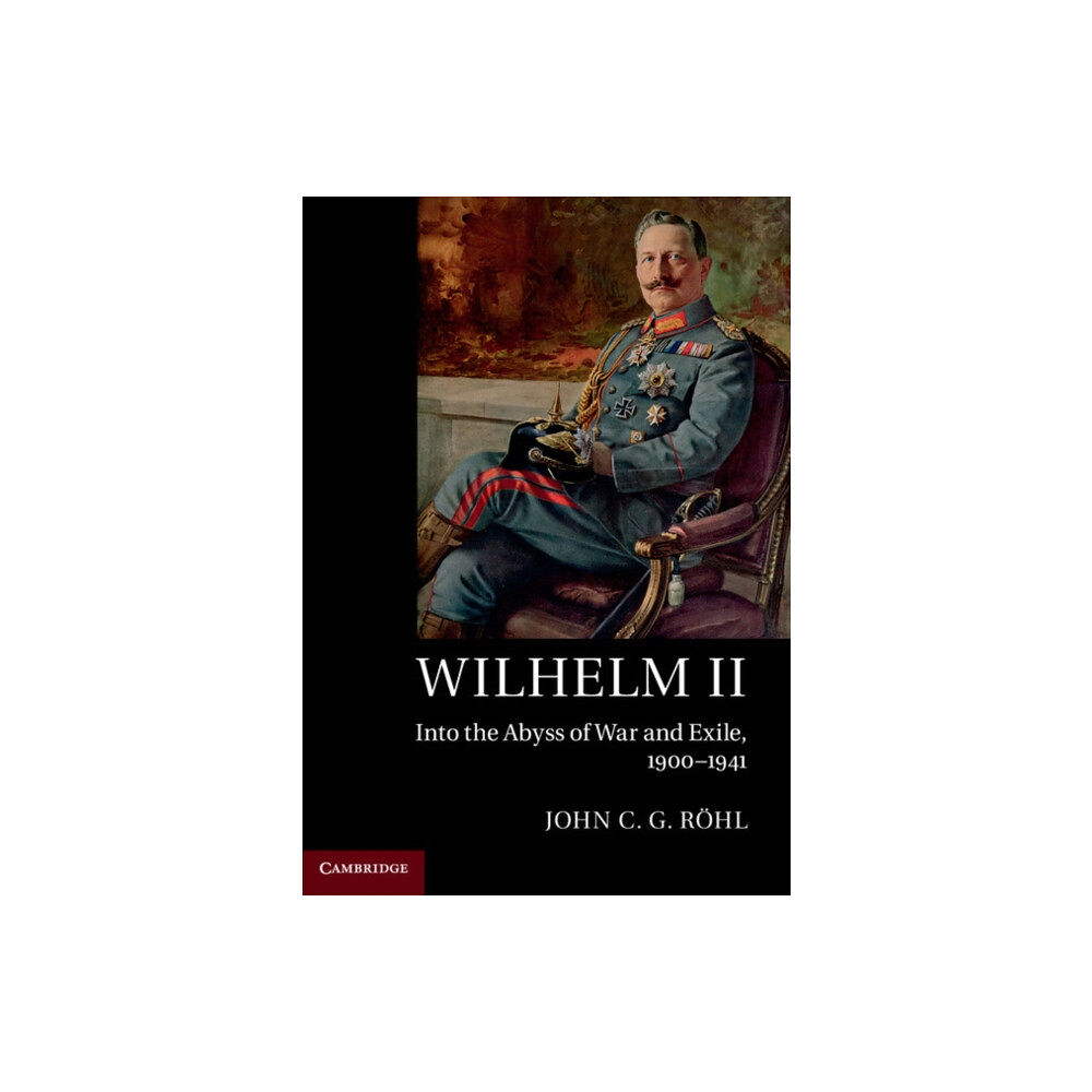 Cambridge University Press Wilhelm II (häftad, eng)