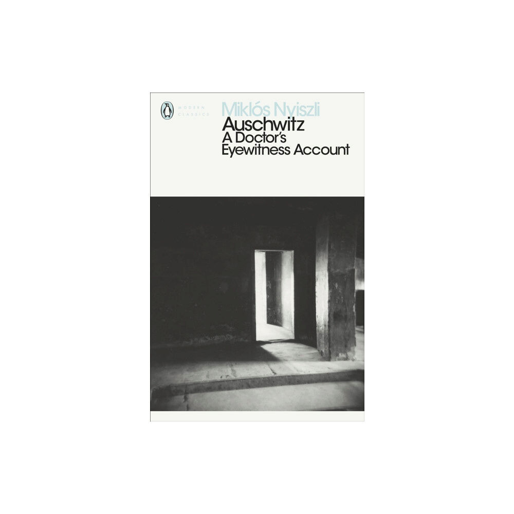 Penguin books ltd Auschwitz: A Doctor's Eyewitness Account (häftad, eng)