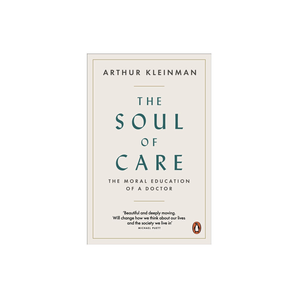 Penguin books ltd The Soul of Care (häftad, eng)