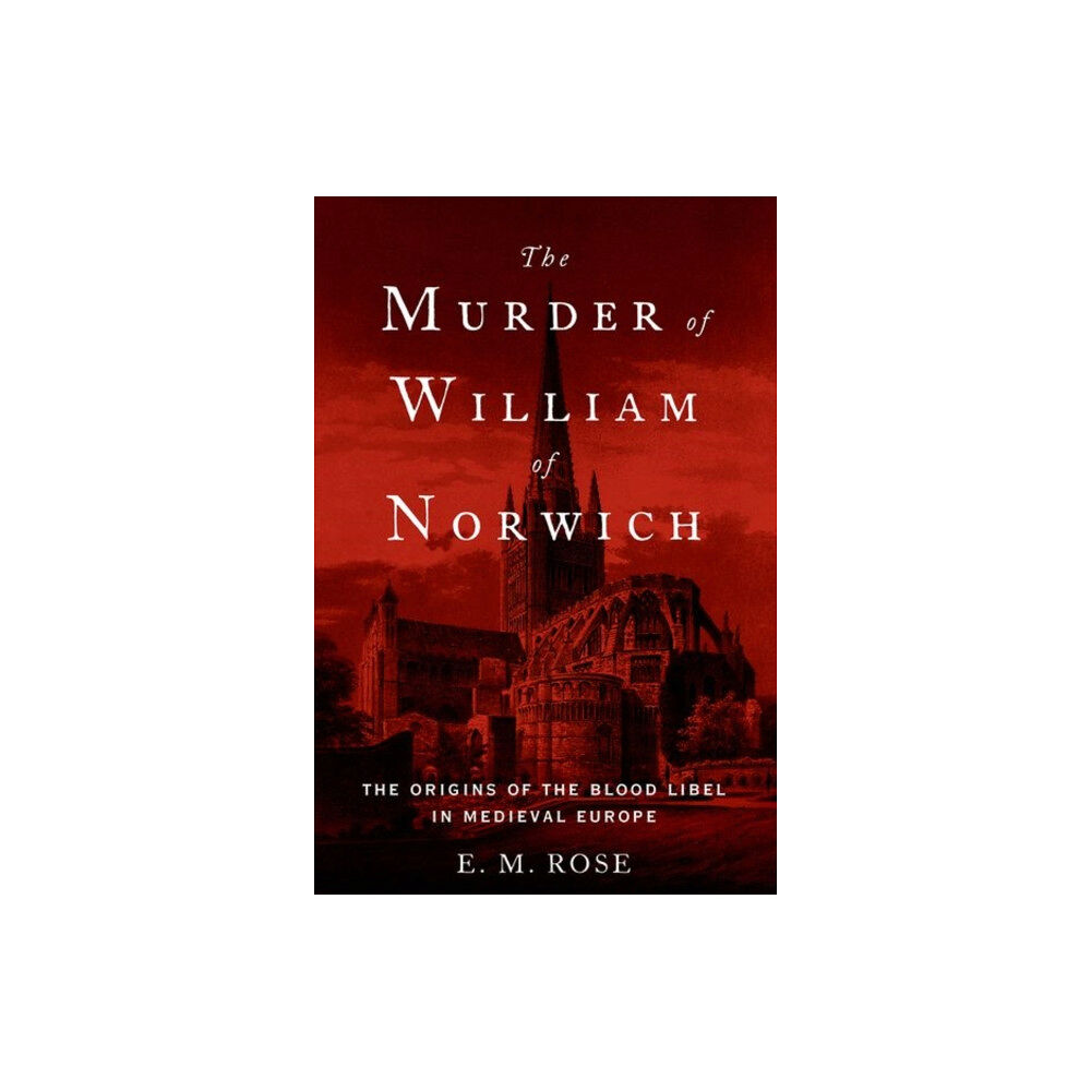 Oxford University Press Inc The Murder of William of Norwich (häftad, eng)