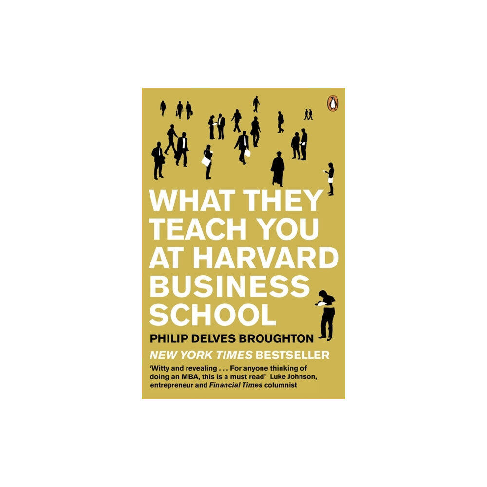 Penguin books ltd What They Teach You at Harvard Business School (häftad, eng)