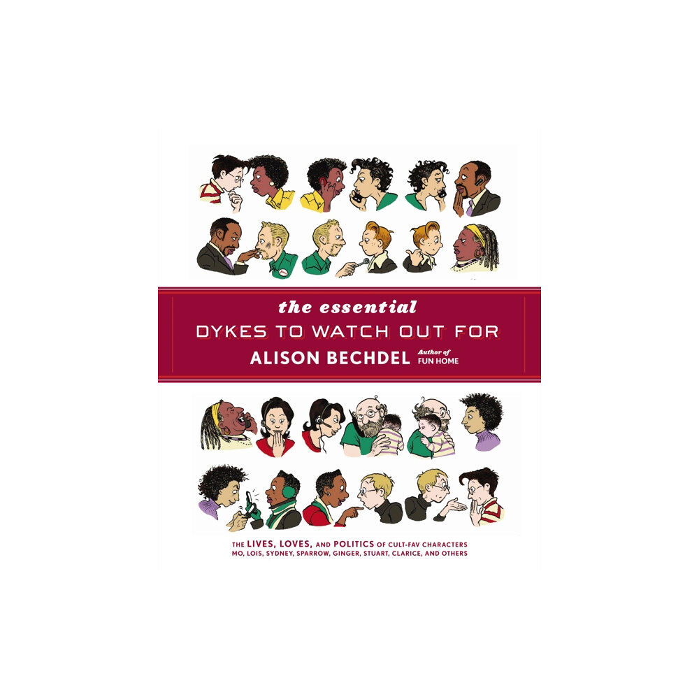 Vintage Publishing The Essential Dykes To Watch Out For (häftad, eng)