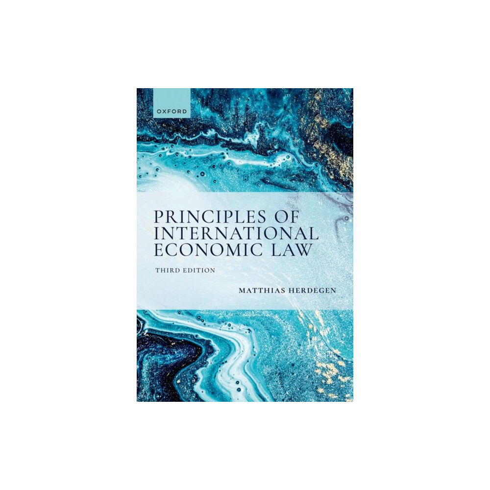 Oxford University Press Principles of International Economic Law, 3e (häftad, eng)