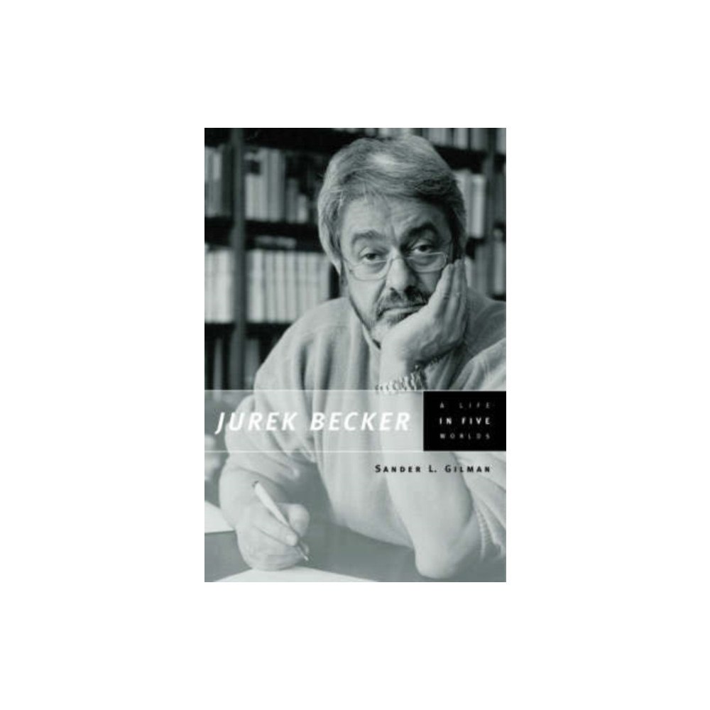 The university of chicago press Jurek Becker (inbunden, eng)