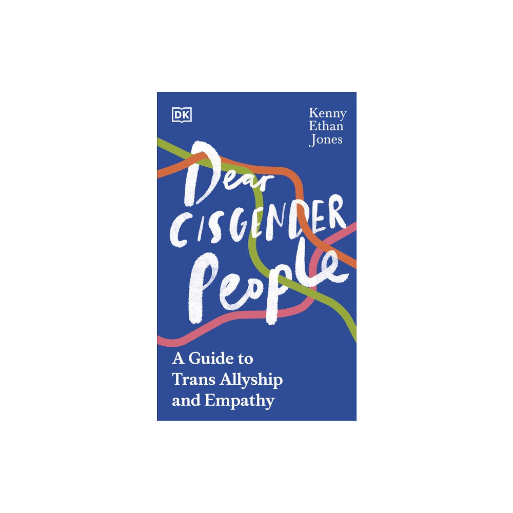 Dorling Kindersley Ltd Dear Cisgender People (inbunden, eng)
