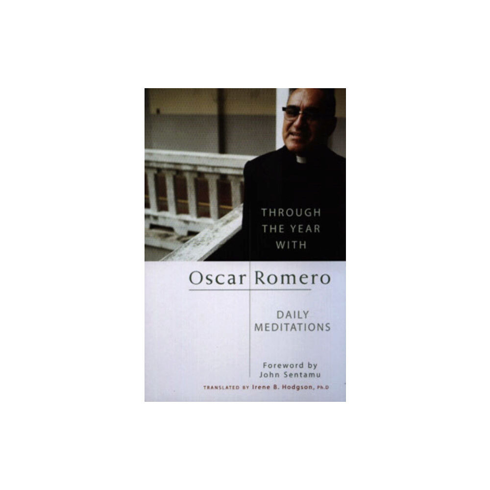 Darton, Longman & Todd Ltd Through the Year With Oscar Romero (häftad, eng)