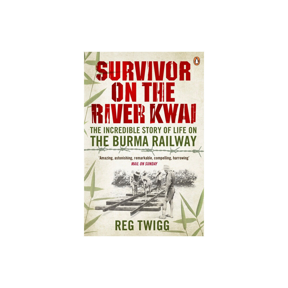 Penguin books ltd Survivor on the River Kwai (häftad, eng)