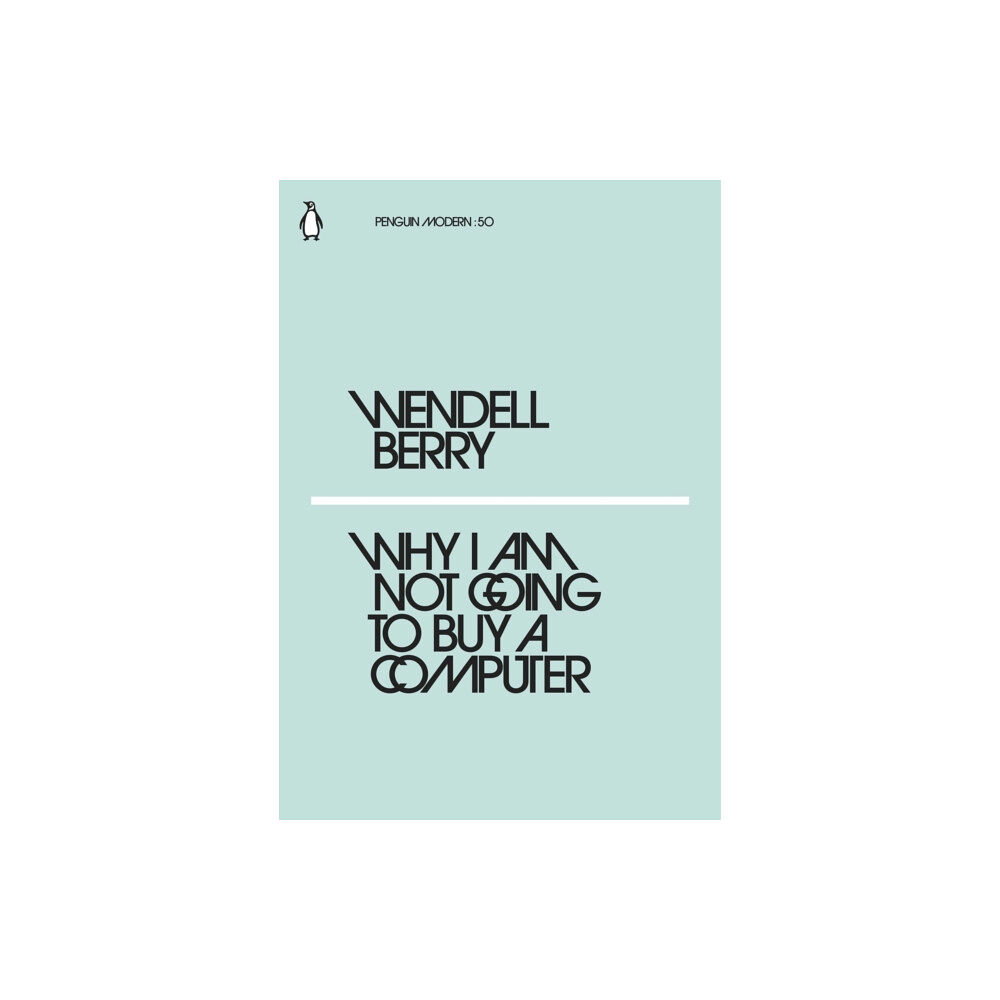 Penguin books ltd Why I Am Not Going to Buy a Computer (häftad, eng)