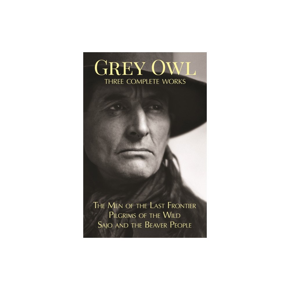 Firefly Books Ltd Grey Owl (häftad, eng)