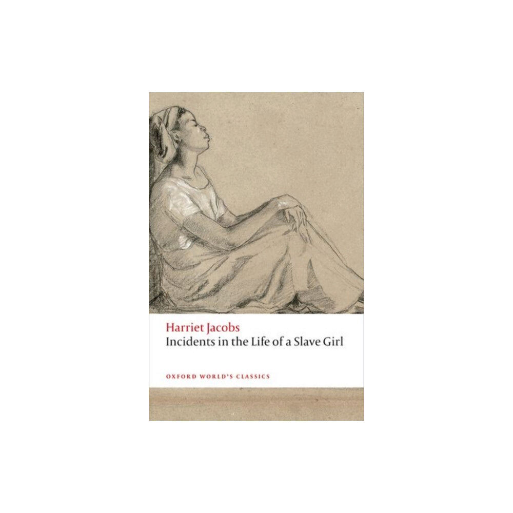 Oxford University Press Incidents in the Life of a Slave Girl (häftad, eng)