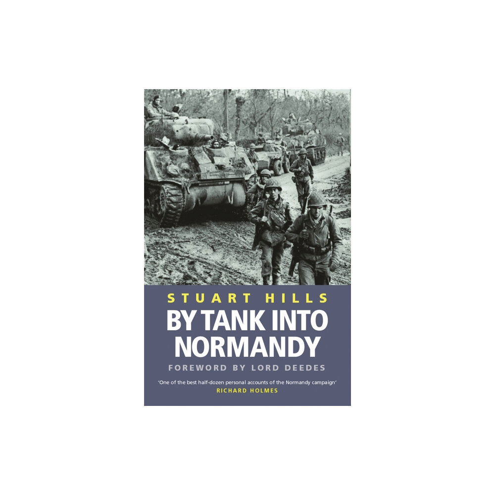 Orion Publishing Co By Tank into Normandy (häftad, eng)