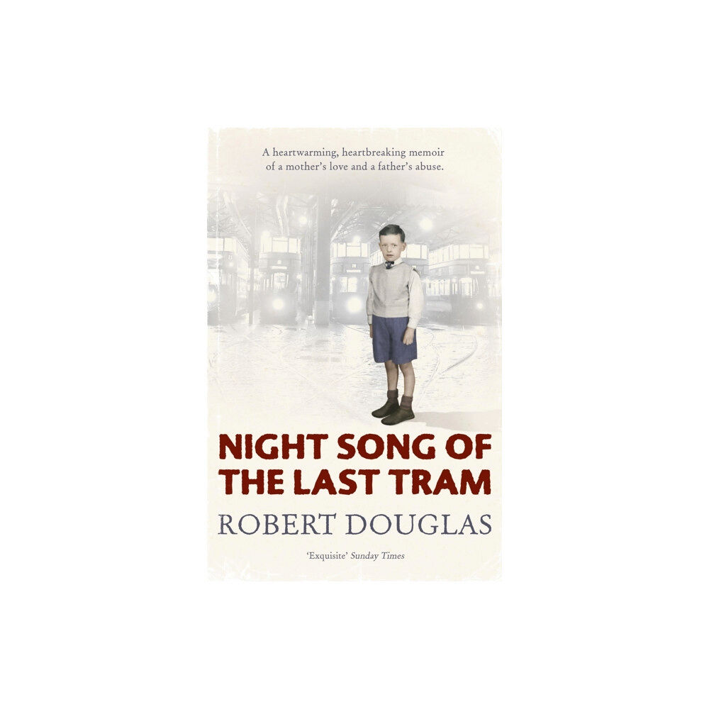 Hodder & Stoughton Night Song of the Last Tram - A Glasgow Childhood (häftad, eng)