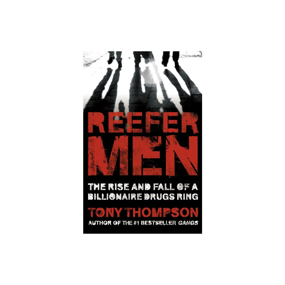 Hodder & Stoughton Reefer Men: The Rise and Fall of a Billionaire Drug Ring (häftad, eng)
