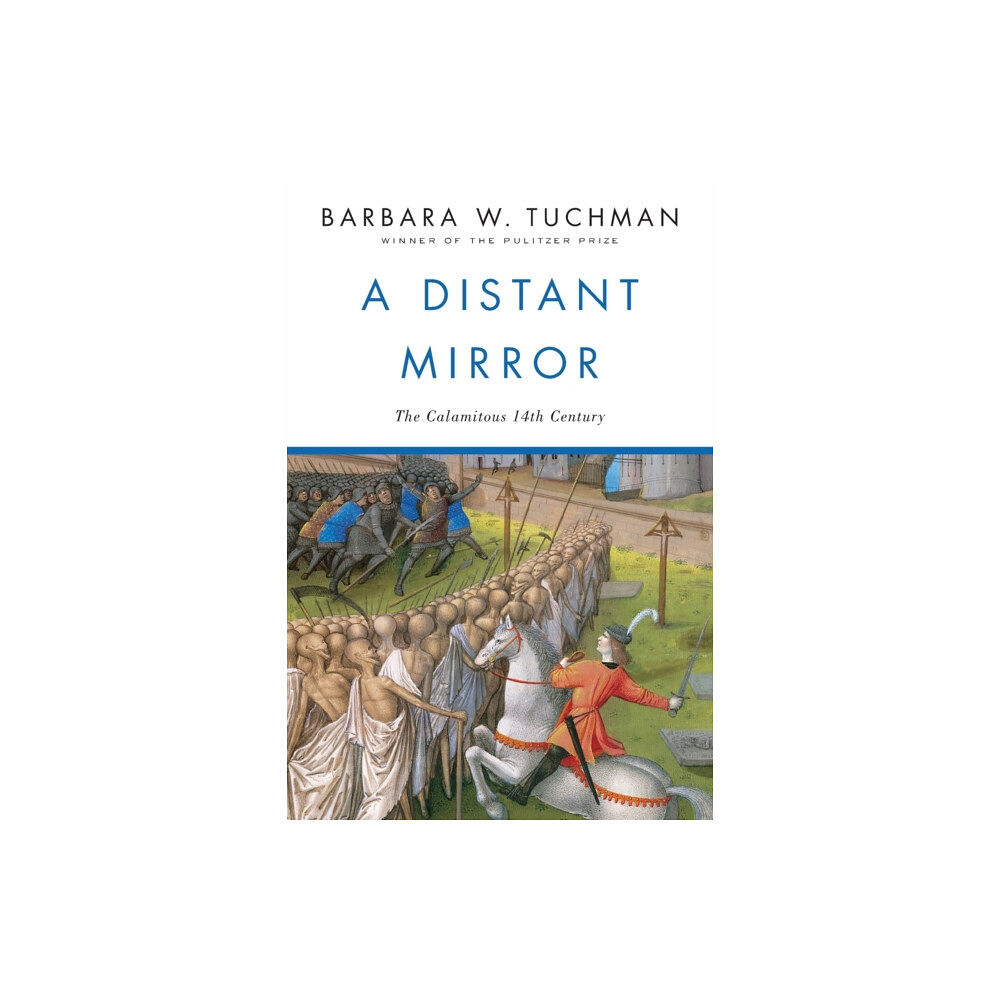 Random House USA Inc A Distant Mirror (häftad, eng)
