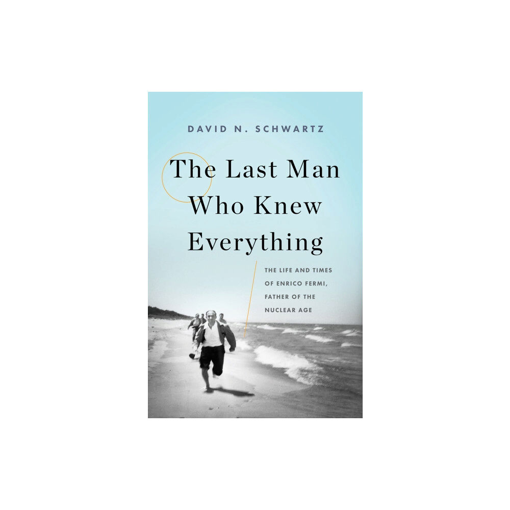 Basic Books The Last Man Who Knew Everything (inbunden, eng)