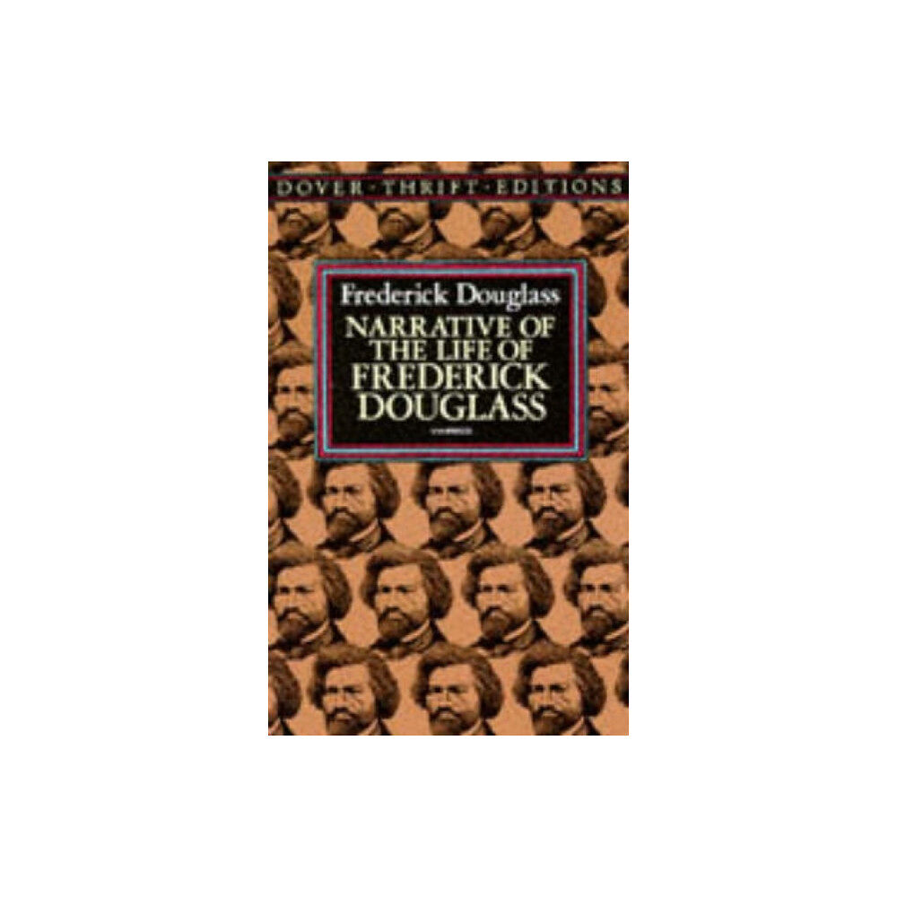 Dover publications inc. Narrative of the Life of Frederick Douglass, an American Slave (häftad, eng)