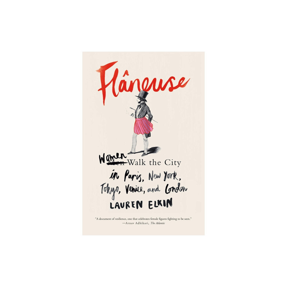 Farrar, Straus and Giroux Flaneuse (häftad, eng)