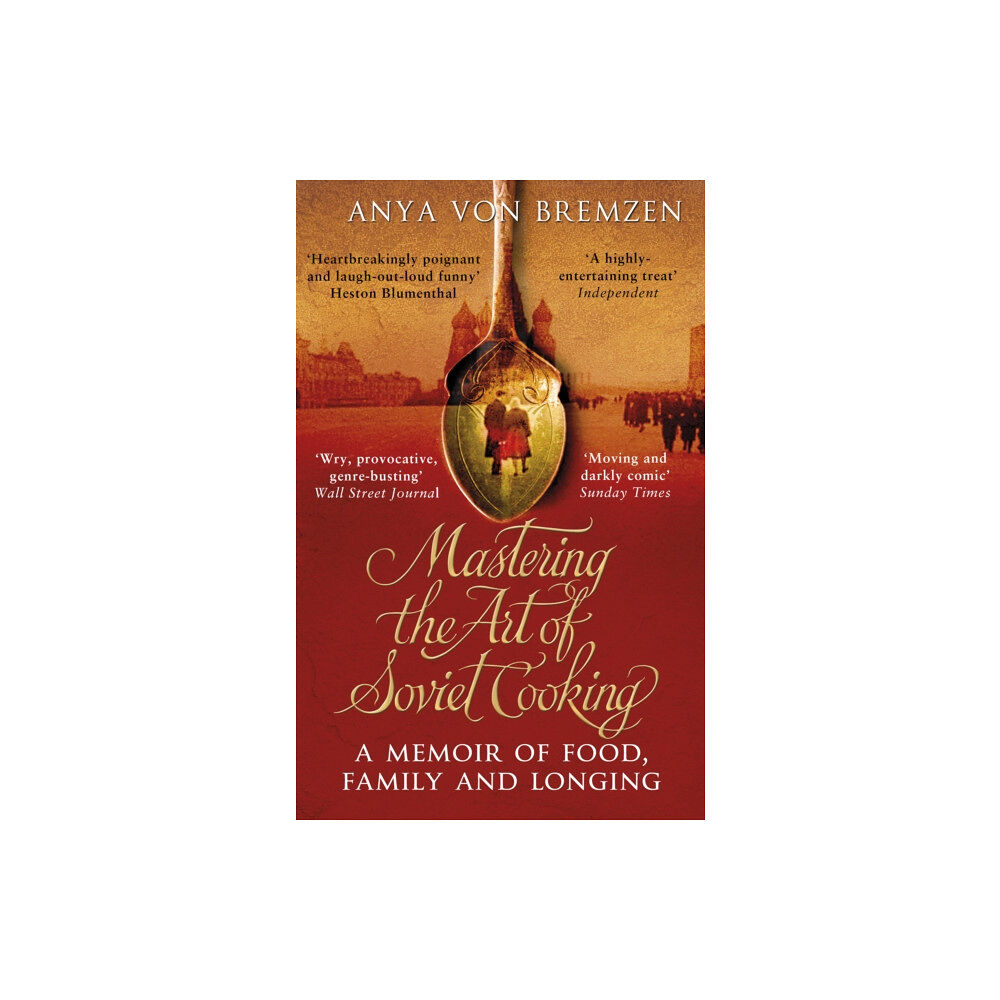 Transworld publishers ltd Mastering the Art of Soviet Cooking (häftad, eng)