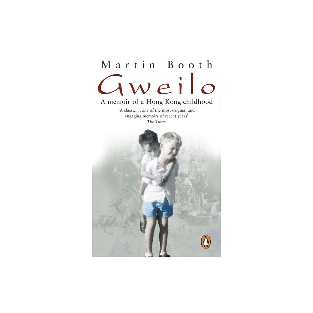 Transworld publishers ltd Gweilo: Memories Of A Hong Kong Childhood (häftad, eng)