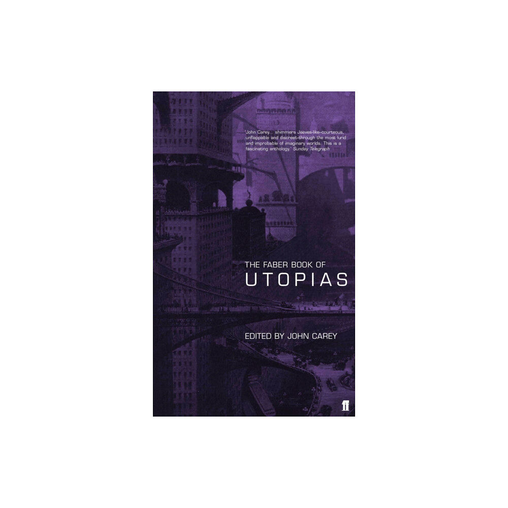 Faber & Faber The Faber Book of Utopias (häftad, eng)