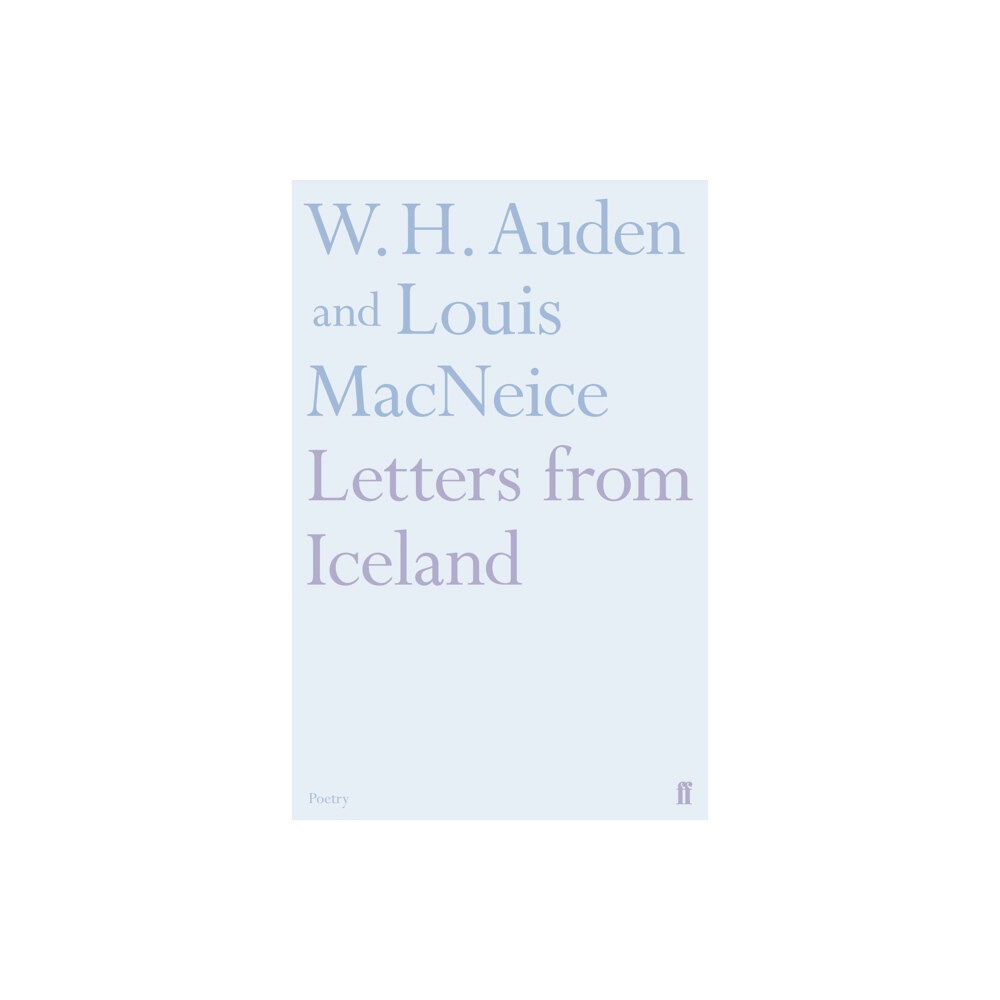 Faber & Faber Letters from Iceland (häftad, eng)