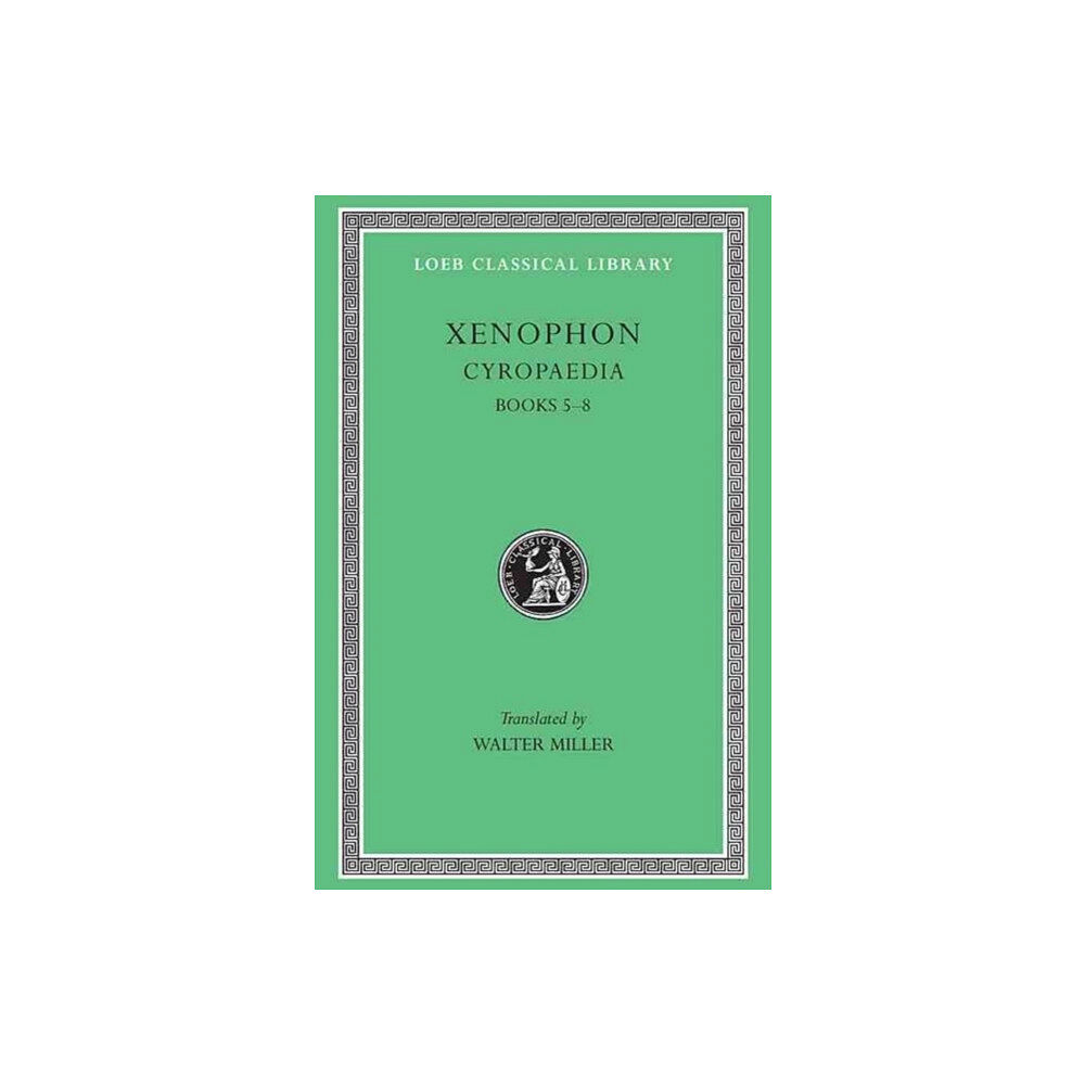 Harvard university press Cyropaedia, Volume II (inbunden, eng)