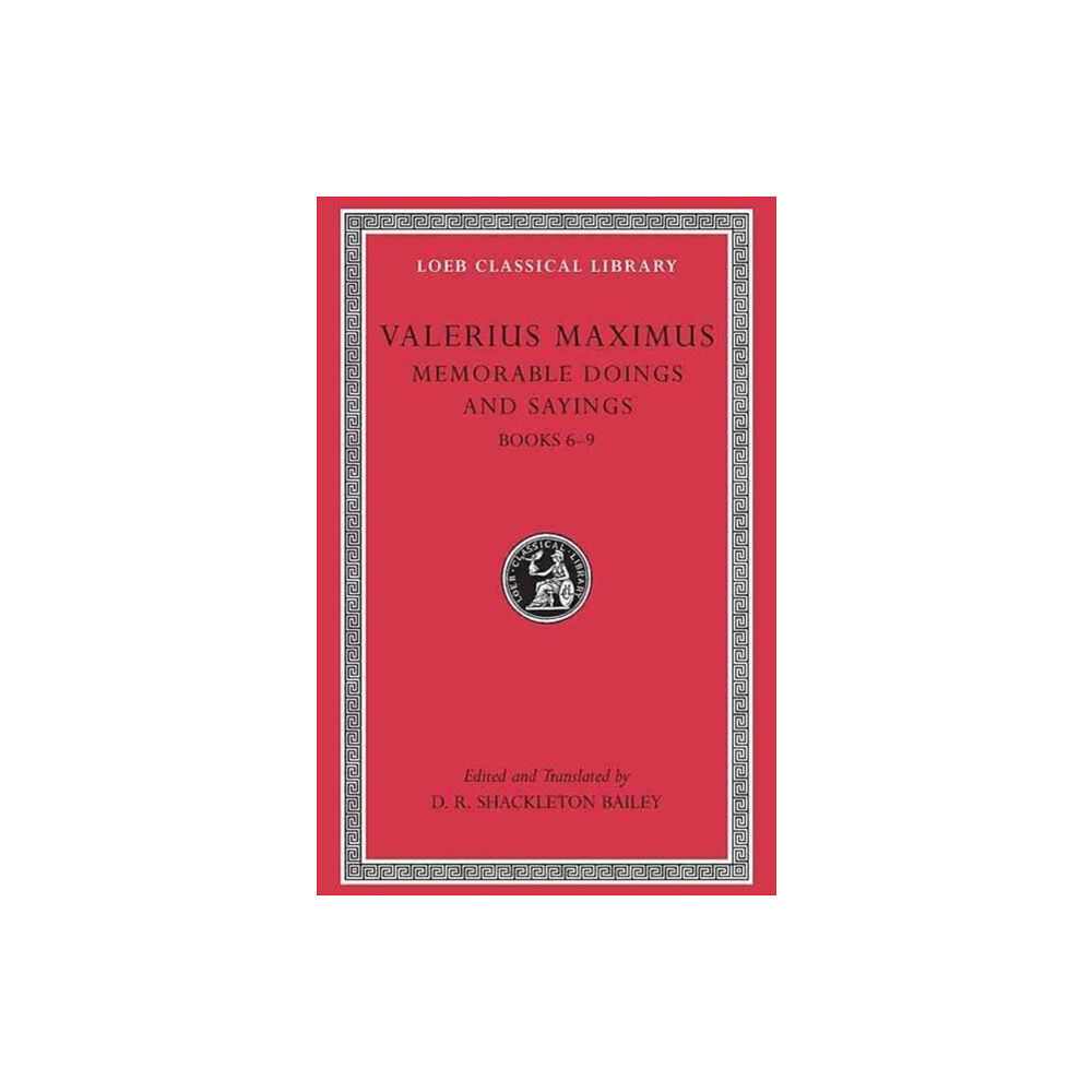 Harvard university press Memorable Doings and Sayings, Volume II – Books 6–9 (inbunden, eng)